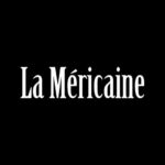 La Méricaine